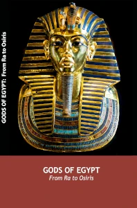 Gods of Egypt: From Ra to Osiris